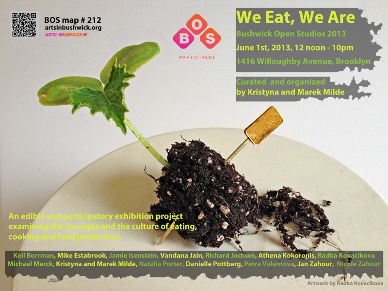 We eat, We are, BOS 2013 web
